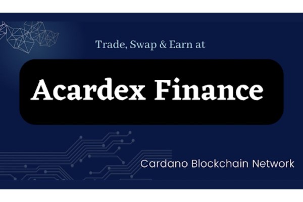 Acardex Plans To Create The Largest DeFi Ecosystem On Cardano